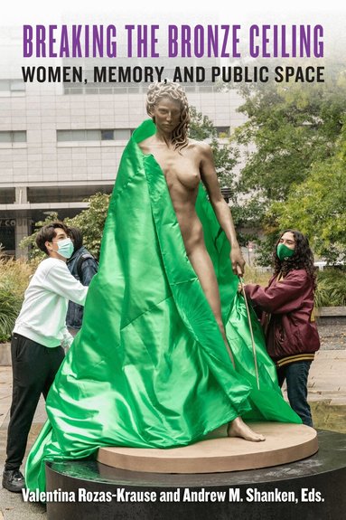 Valentina Rozas-Krause, Andrew M. Shanken - Breaking the Bronze Ceiling, Häftad