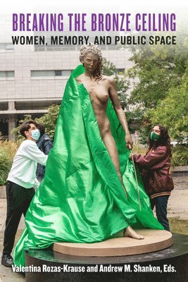 Valentina Rozas-Krause, Andrew M. Shanken, Andrew M Shanken - Breaking the Bronze Ceiling, Häftad
