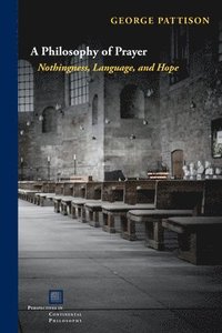 bokomslag Philosophy of Prayer