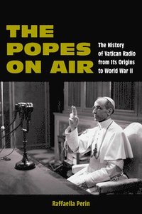 bokomslag Popes on Air