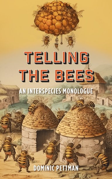 bokomslag Telling the Bees