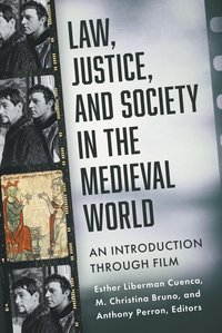 bokomslag Law, Justice, and Society in the Medieval World