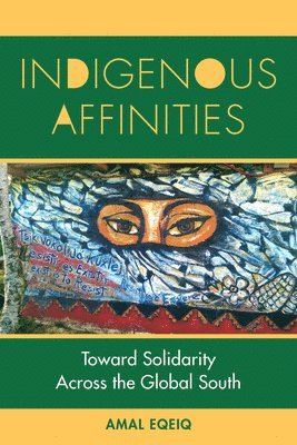 bokomslag Indigenous Affinities