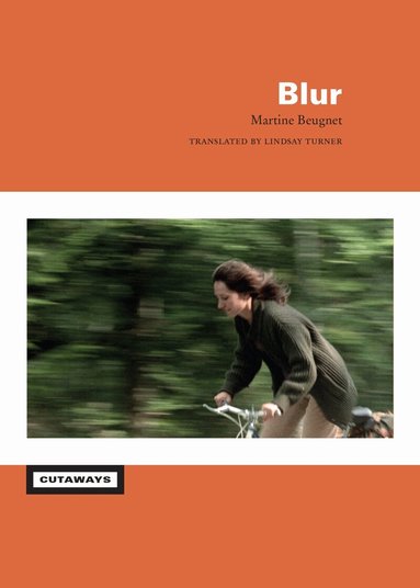 Martine Beugnet - Blur, Inbunden