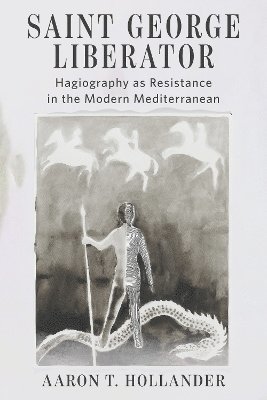 bokomslag Saint George Liberator