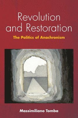bokomslag Revolution and Restoration