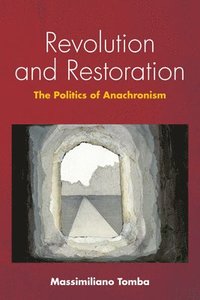 bokomslag Revolution and Restoration