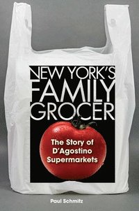 bokomslag New York's Family Grocer