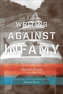 Writing Against Infamy