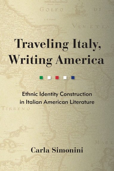Carla A. Simonini - Traveling Italy, Writing America, Häftad