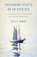 Shelly Rambo - Sustaining Spirits on an Open Sea, Häftad