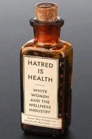 Elizabeth Marshall, Anna Mae Duane - Hatred Is Health, Inbunden