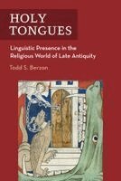 Todd S. Berzon - Holy Tongues, Inbunden. Tillgänglighet: Kommande