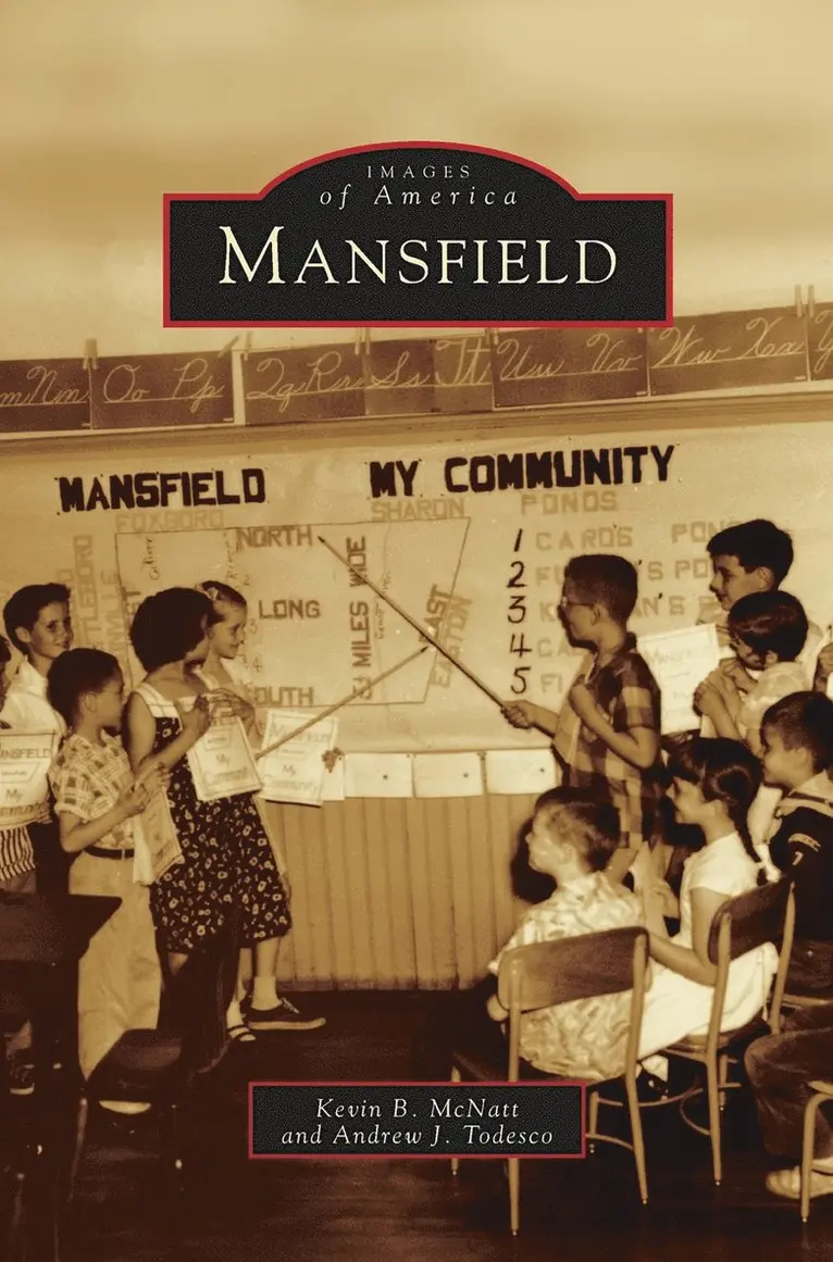 Kevin B McNatt, Andrew J Todesco - Mansfield, Inbunden. Tillgänglighet: Lägg i varukorg