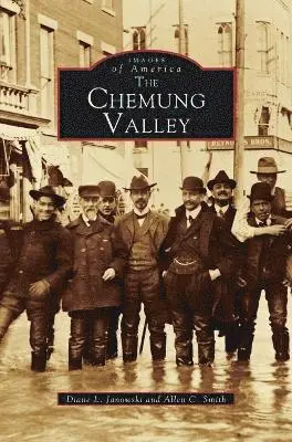 Diane L Janowski, Allen C Smith - Chemung Valley, Inbunden. Tillgänglighet: Lägg i varukorg