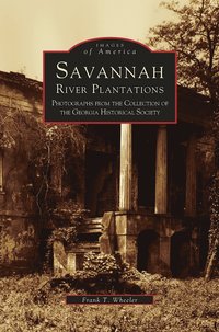 bokomslag Savannah River Plantations