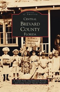 bokomslag Central Brevard County Florida