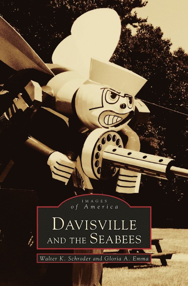 Davisville and the Seabees 1