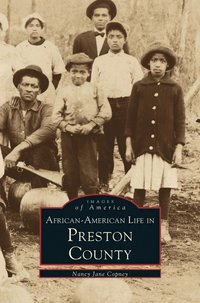 bokomslag African-American Life in Preston County