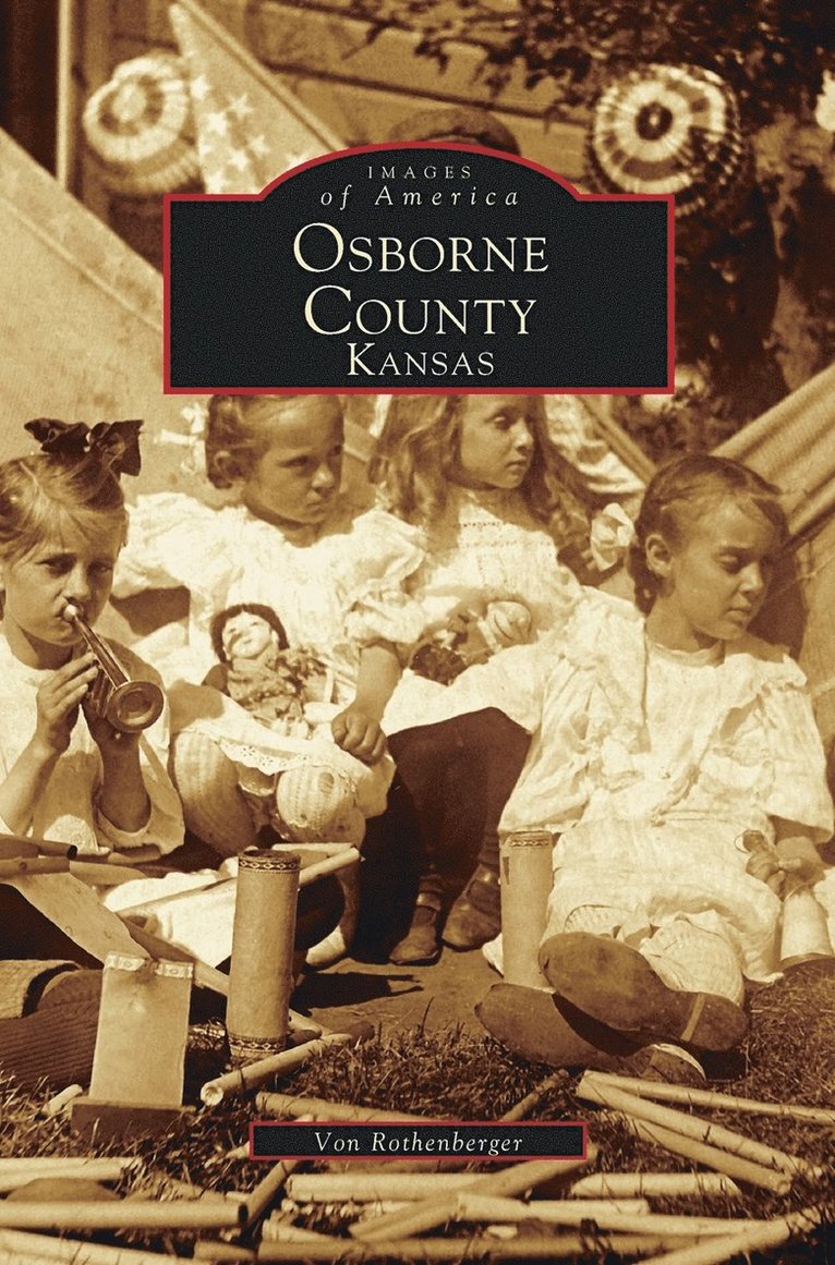 Von Rothenberger - Osborne County, Kansas, Inbunden