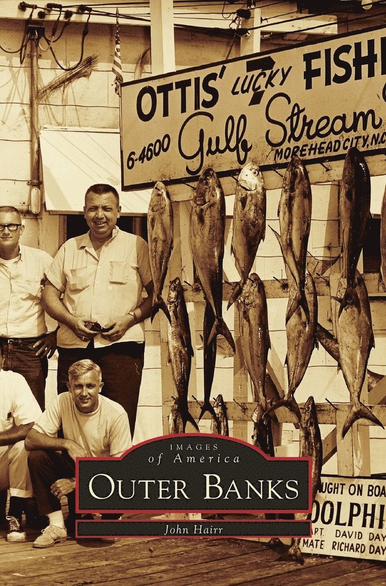 John Hairr - Outer Banks, Inbunden