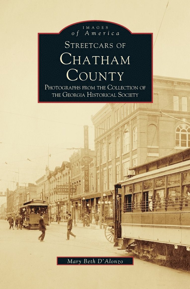 Streetcars of Chatham County 1