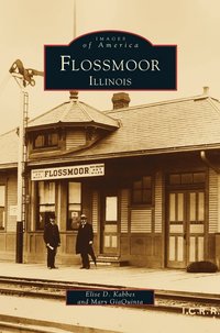 bokomslag Flossmoor, Illinois