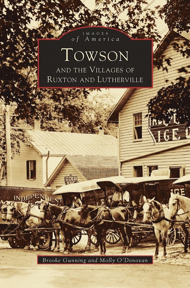 Towson and the Villages of Ruxton and Lutherville 1
