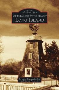 bokomslag Windmills and Water Mills of Long Island