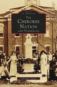 bokomslag Cherokee Nation and Tahlequah
