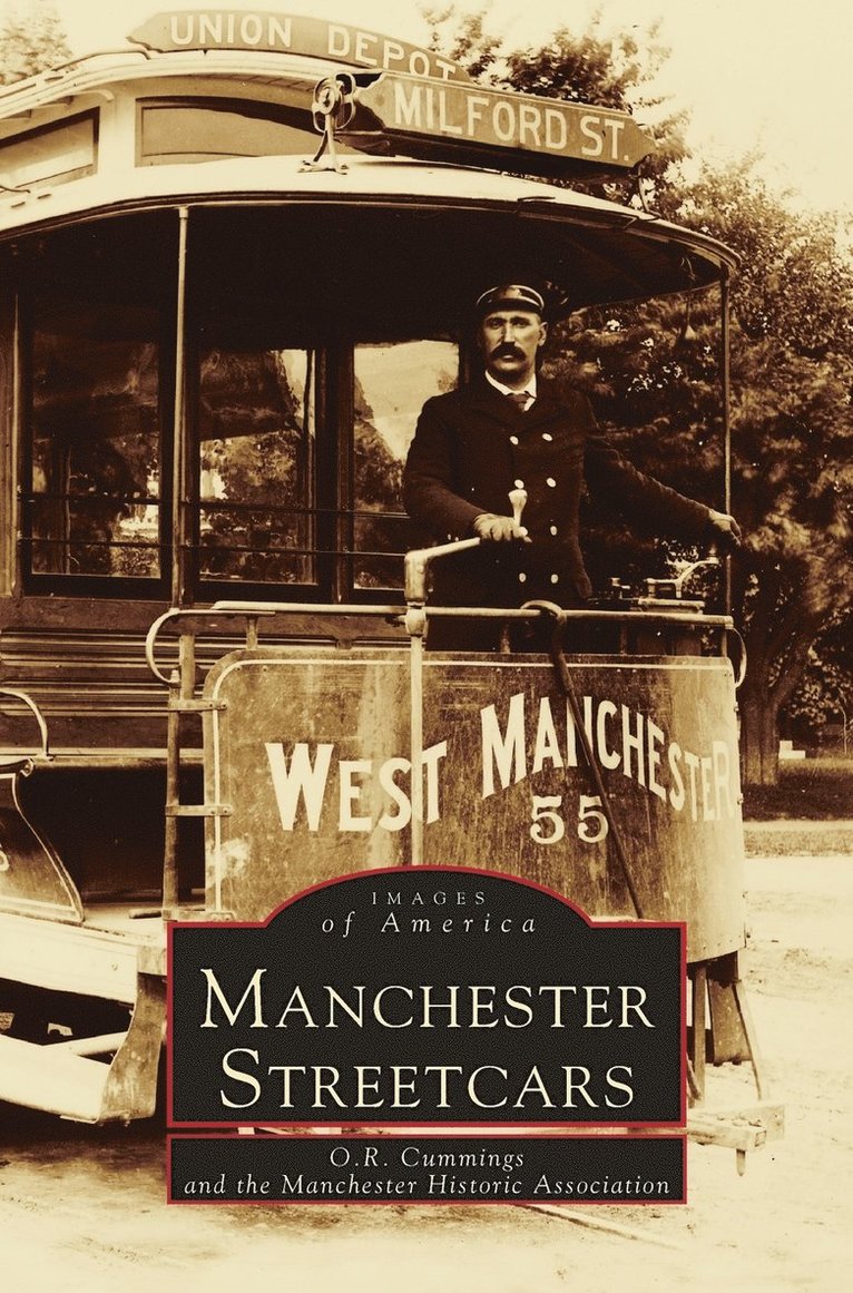 Manchester Streetcars 1