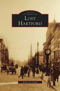 bokomslag Lost Hartford