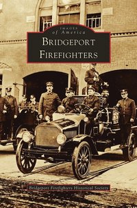 bokomslag Bridgeport Firefighters