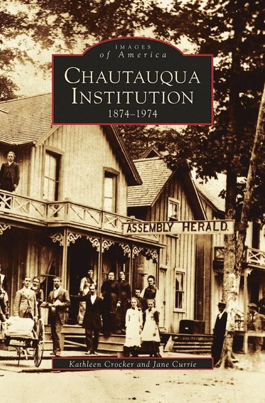 bokomslag Chautauqua Institution