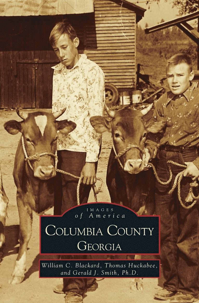 William Blackard, Thomas Huckabee, Gerald Smith - Columbia County, Georgia, Inbunden