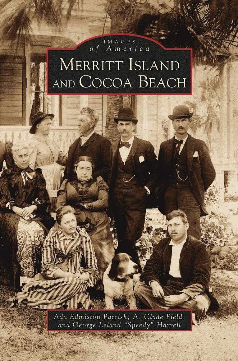 Ada Edmiston Parrish, Alma Clyde Field, George Leland Harrell - Merritt Island & Cocoa Beach, Inbunden