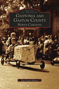 bokomslag Gastonia and Gaston County