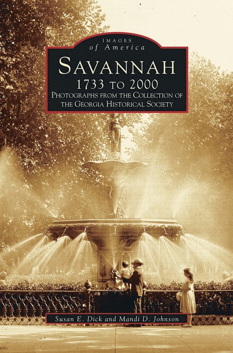 Savannah, 1733 to 2000 1