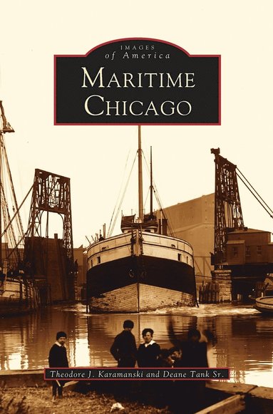 bokomslag Maritime Chicago