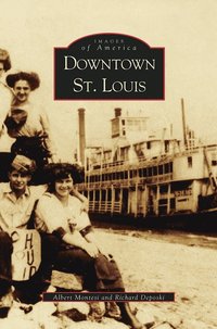bokomslag Downtown St. Louis