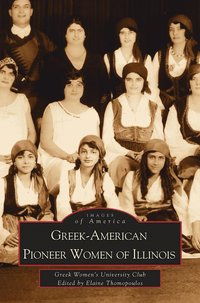 bokomslag Greek-American Pioneer Women of Illinois