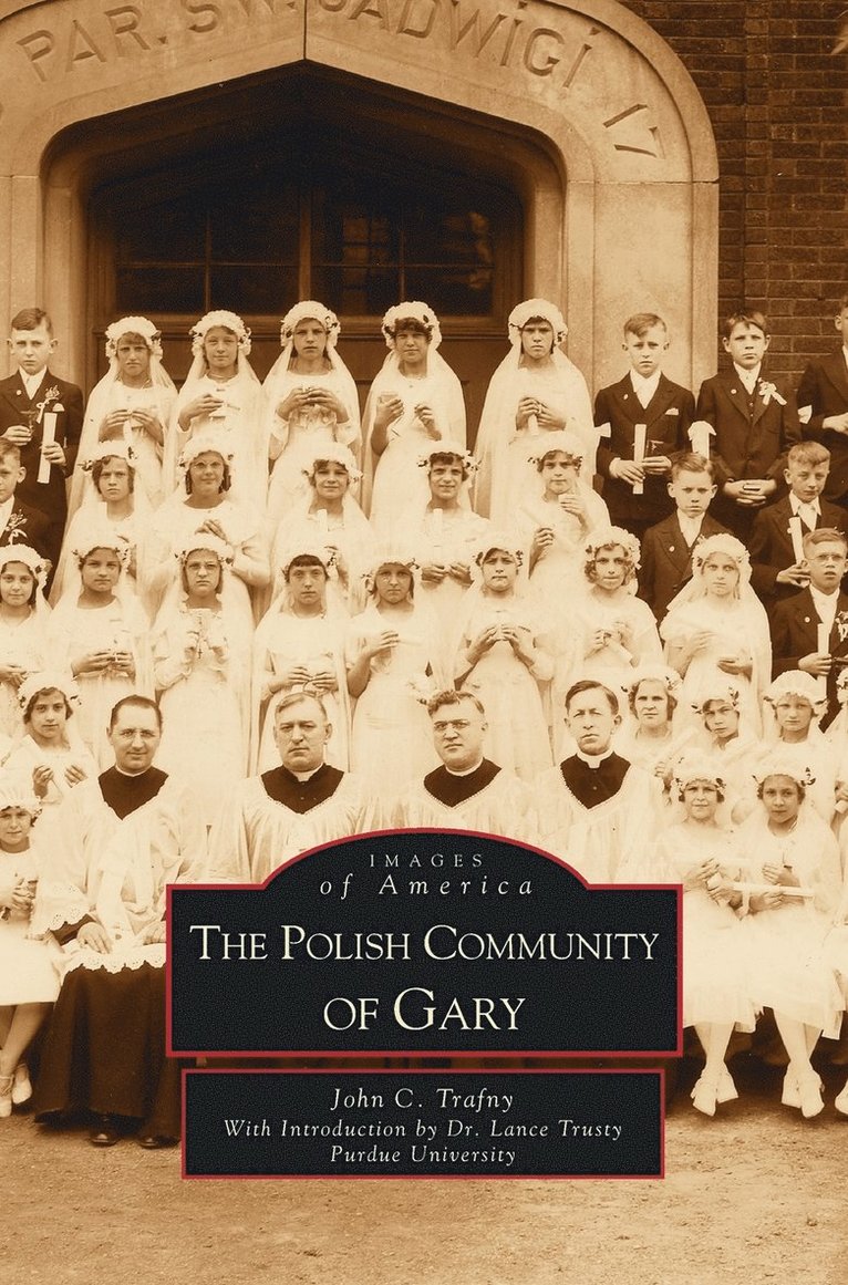 Polish Community of Gary 1