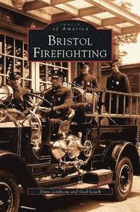 bokomslag Bristol Firefighting