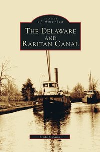 bokomslag Delaware and Raritan Canal