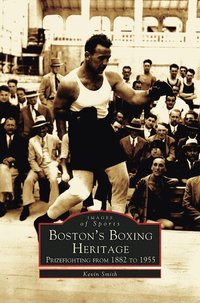 bokomslag Boston's Boxing Heritage