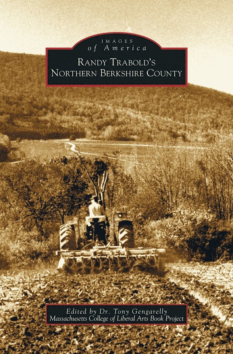 Randy Trabold's Northern Berkshire County 1