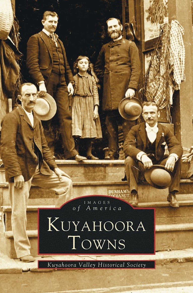 Kuyahoora Valley Historical Society - Kuyahoora Towns, Inbunden