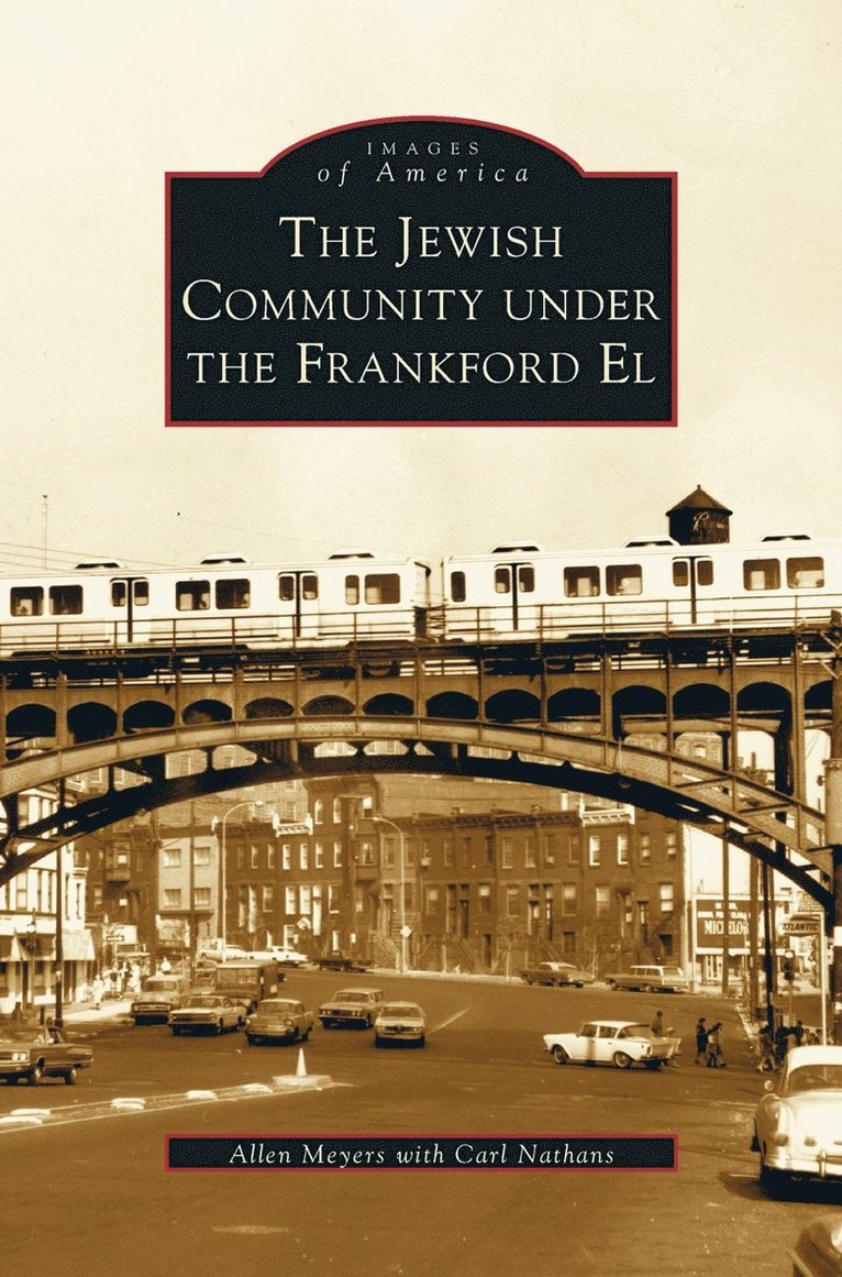 Jewish Community Under the Frankford El 1