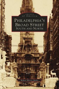 bokomslag Philadelphia's Broad Street