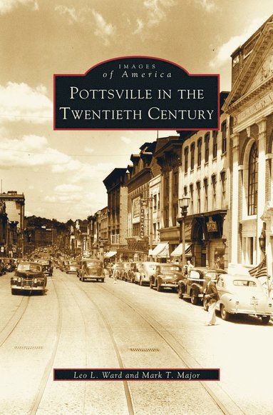 bokomslag Pottsville in the Twentieth Century